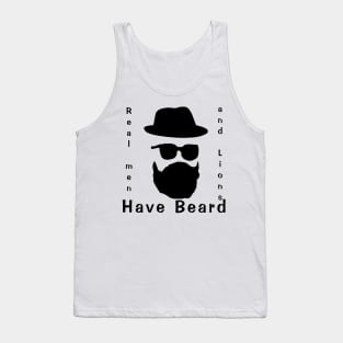 Real men and lions have beard Tank Top